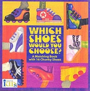 Bild des Verkufers fr Which Shoes Would You Choose? zum Verkauf von WeBuyBooks