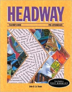 Imagen del vendedor de Teacher's Book (including Tests) (Pre-intermediate level) (Headway) a la venta por WeBuyBooks