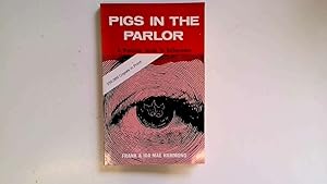 Seller image for Pigs In The Parlor for sale by Goldstone Rare Books