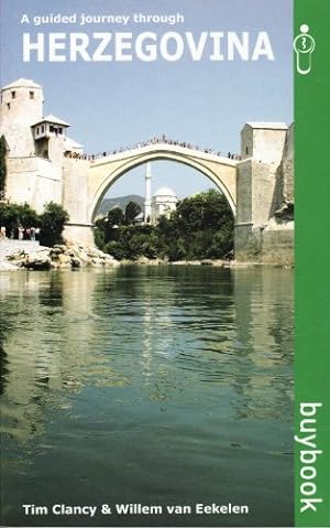 Bild des Verkufers fr Herzegovina: A Guided Journey Through. (Buybook) zum Verkauf von WeBuyBooks