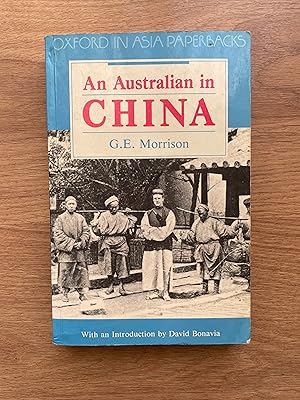 Seller image for AN AUSTRALIAN IN CHINA for sale by Old Hall Bookshop, ABA ILAB PBFA BA