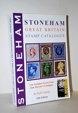 Immagine del venditore per The Stoneham Catalogue of British Stamps 1840-2010 15th Edition venduto da Nugget Box  (PBFA)