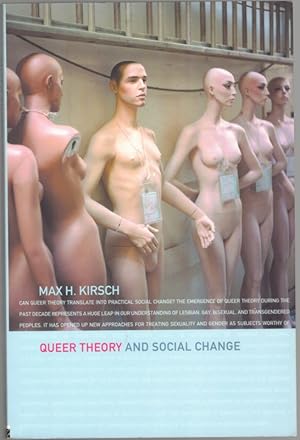 Queer Theory and Social Change.