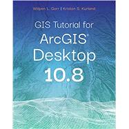 Seller image for GIS Tutorial for Arcgis Desktop 10.8 for sale by eCampus