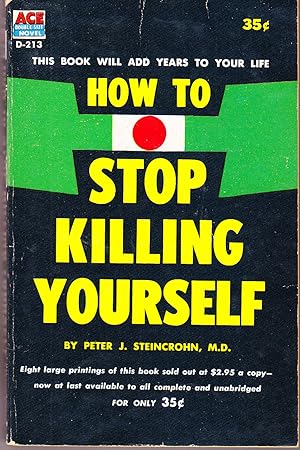 How to Stop Killing Yourself