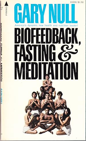 Bild des Verkufers fr Biofeedback, Fasting & Meditation zum Verkauf von John Thompson