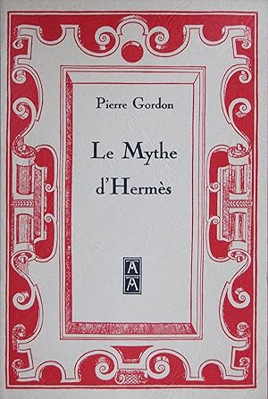 Image du vendeur pour Le Mythe d'Herms mis en vente par Bouquinerie L'Ivre Livre