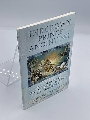Imagen del vendedor de The Crown Prince Anointing a la venta por True Oak Books