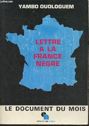 Bild des Verkufers fr Lettre  la France Ngre (Collection "Le document du mois") zum Verkauf von Le-Livre