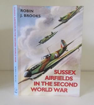 Sussex Airfields in the Second World War