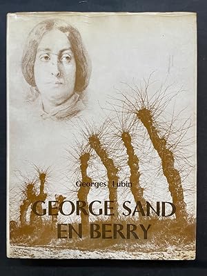 Imagen del vendedor de George Sand en Berry a la venta por Librairie de l'Avenue - Henri  Veyrier