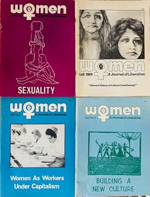 Women: A Journal of Liberation [4 issues: Vol. 1 No. 1, Fall 1969; Vol. 2 no 3,1971; Vol. 3 no 1,...