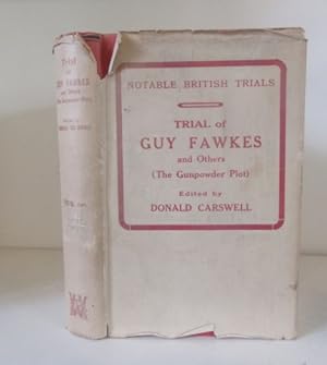 Trial of Guy Fawkes and Others (The Gunpowder Plot) (Notable British Trials series)