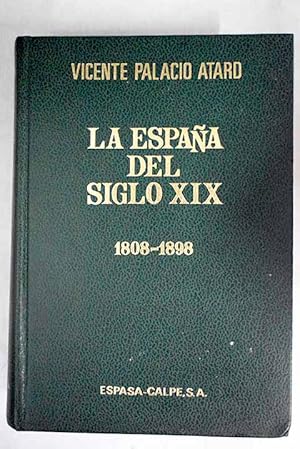 La España del siglo XIX, 1808-1898