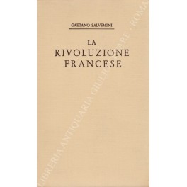 Bild des Verkufers fr La Rivoluzione Francese (1788-1792) zum Verkauf von Libreria Antiquaria Giulio Cesare di Daniele Corradi