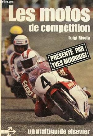 Immagine del venditore per Les motos de comptition - Collection multiguide elsevier n8. venduto da Le-Livre