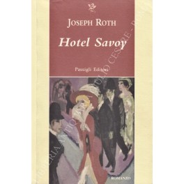 Seller image for Hotel Savoy for sale by Libreria Antiquaria Giulio Cesare di Daniele Corradi