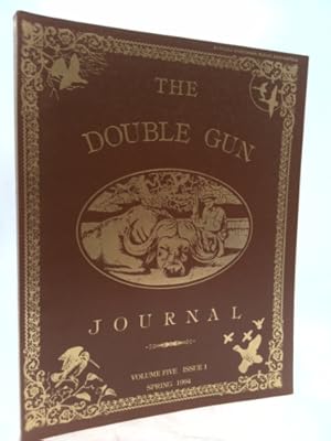 Bild des Verkufers fr THE DOUBLE GUN JOURNAL Volume Five Issue 1, Spring 1994 zum Verkauf von ThriftBooksVintage