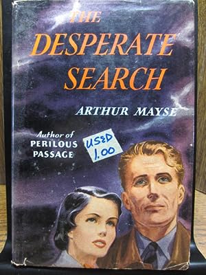 Seller image for THE DESPERATE SEARCH (Sears Readers Club edition) for sale by The Book Abyss