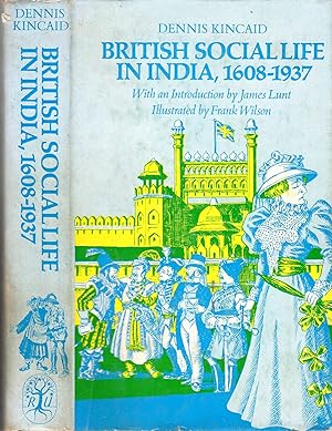 Seller image for British Social Life in India, 1608-1937 for sale by Pendleburys - the bookshop in the hills