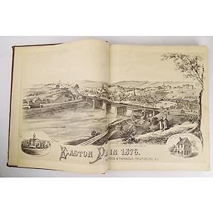HISTORY OF NORTHAMPTON COUNTY, PENNSYLVANIA; with Illustrations Descriptive of its Scenery . From...
