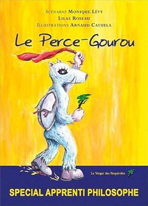 Le Perce-Gourou