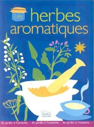 Les herbes aromatiques