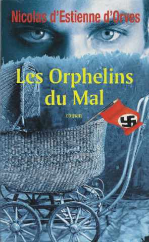 Les orphelins du mal