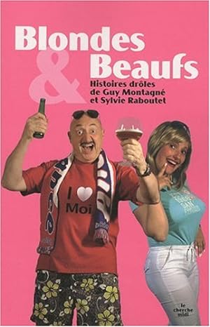 Blondes & Beaufs : Histoires drôles