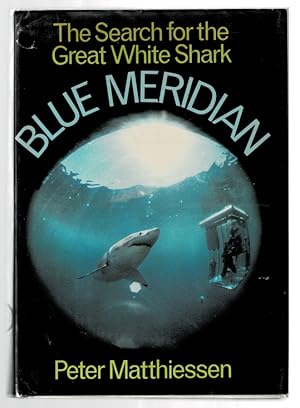 Blue Meridian: The Search for the Great White Shark