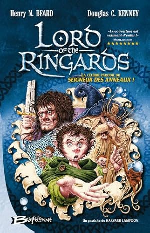 Lord of the Ringards [Broché] by Henry N. Beard; Douglas C. Kenney