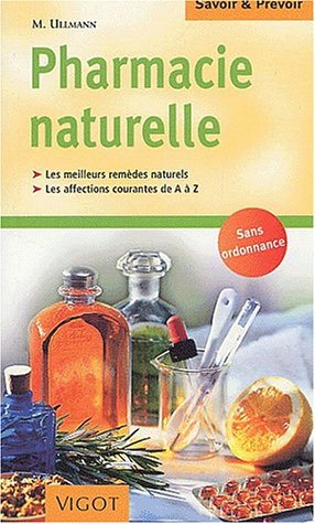 Seller image for Pharmacie naturelle by Ullmann Marcela for sale by Dmons et Merveilles