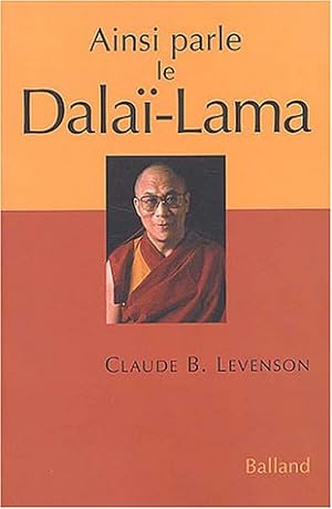 Ainsi parle le Dalaï-Lama