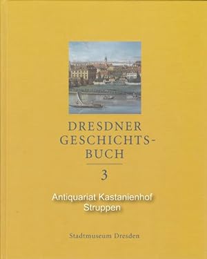 Seller image for Dresdner Geschichtsbuch 3. for sale by Antiquariat Kastanienhof