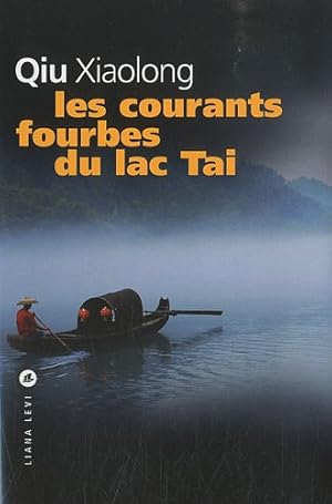 Image du vendeur pour Les courants fourbes du lac Tai mis en vente par Dmons et Merveilles