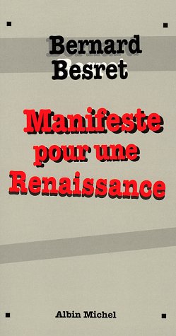 Manifeste Pour Une Renaissance (Spiritualites Grand Format)