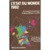 L'état du monde 1982 - annuaire économique et géopolitique mondial