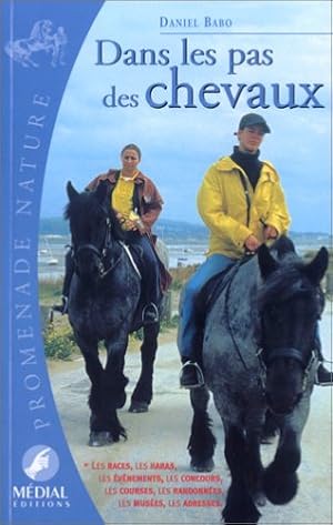 Dans les pas des chevaux