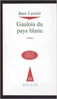 Seller image for Gaulois du pays blanc for sale by Dmons et Merveilles