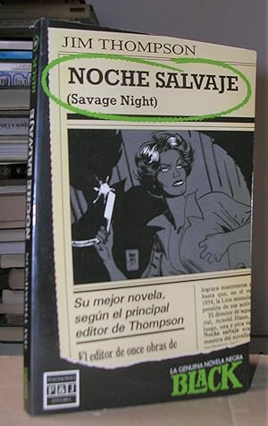 NOCHE SALVAJE ("Savage Night")