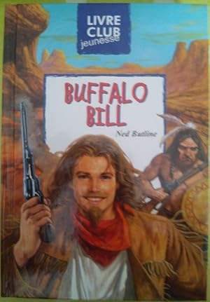 Bild des Verkufers fr Buffalo bill zum Verkauf von Dmons et Merveilles