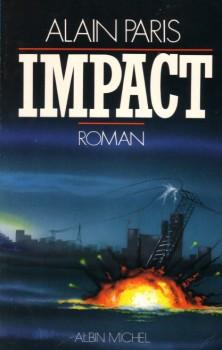 Seller image for Impact for sale by Dmons et Merveilles