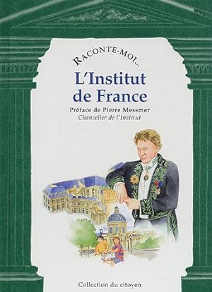 Seller image for L'Institut de France for sale by Dmons et Merveilles
