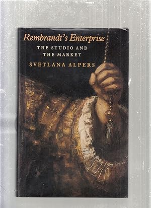 Immagine del venditore per Rembrandt's Enterprise: The Studio and The Market venduto da Old Book Shop of Bordentown (ABAA, ILAB)