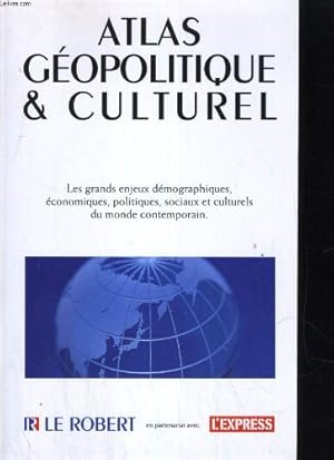 Atlas geopolitique et culturel