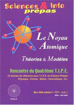 Imagen del vendedor de Le noyau atomique a la venta por Dmons et Merveilles