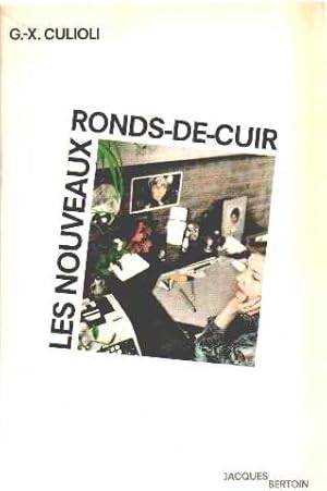 Image du vendeur pour Les nouveaux ronds-de-cuir mis en vente par Dmons et Merveilles