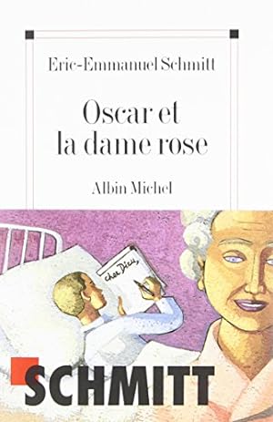 Bild des Verkufers fr Oscar et la dame rose zum Verkauf von Dmons et Merveilles