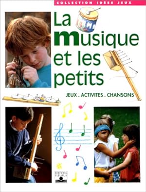 Immagine del venditore per La Musique et les petits venduto da Dmons et Merveilles