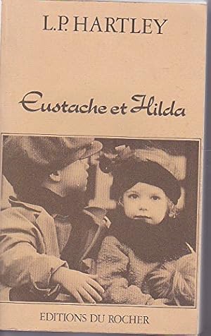 Seller image for Eustache et Hilda for sale by Dmons et Merveilles